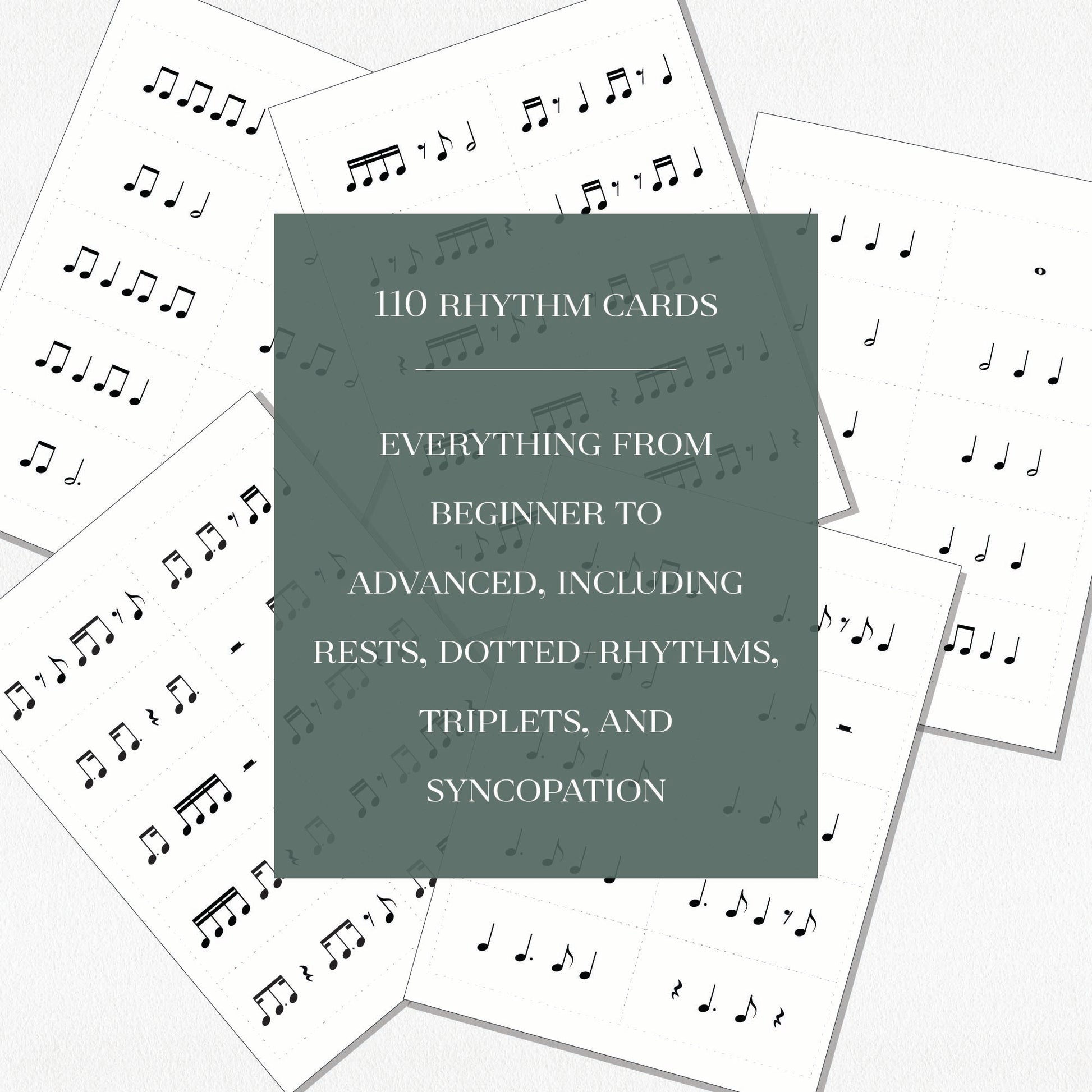 A sampling of some of the rhythm card pages included in the game, with a text overlay that says "110 Rhythm cards. Everything from beginner to advanced, including rests, dotted-rhythms, triplets, and syncopation." Shown on a neutral colored background.