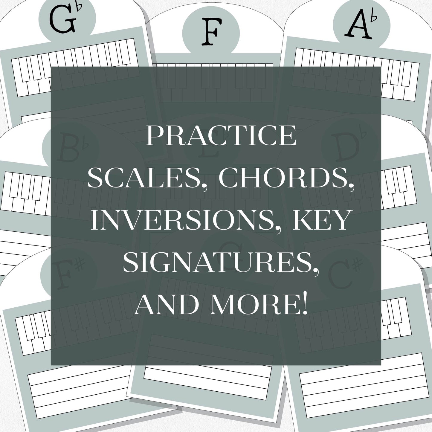 A spread of music theory cards with a text overlay that says "Practice scales, chords, inversions, key signatures, and more!" Shown on a neutral colored background.