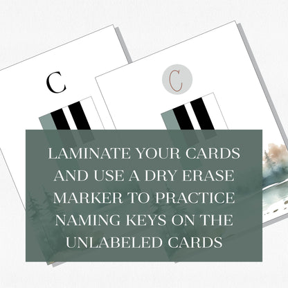 A spread of music theory flashcards showing piano keys and their names with a text overlay that says "Laminate your cards and use a dry erase marker to practice naming keys on the unlabeled cards." Shown on a neutral colored background.